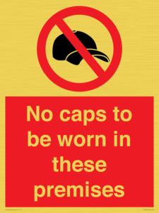 PV7751: No caps to be worn in these premises
