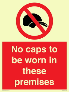 PV7751: No caps to be worn in these premises