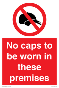 PV7751: No caps to be worn in these premises