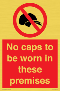 PV7751: No caps to be worn in these premises