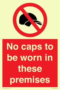 PV7751: No caps to be worn in these premises