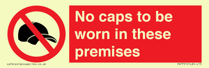 PV7751: No caps to be worn in these premises