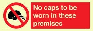 PV7751: No caps to be worn in these premises