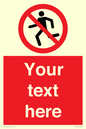 PV7755: Custom prohibition no running