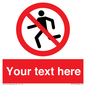 PV7755: Custom prohibition no running