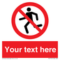PV7755: Custom prohibition no running