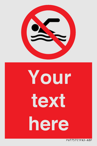 PV7757: Custom prohibition no swimming