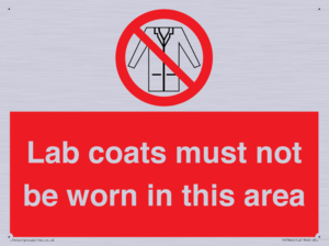 PV7844: Lab coats must not be worn in this area