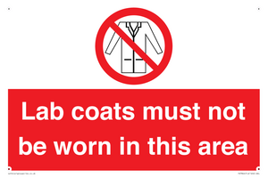 PV7844: Lab coats must not be worn in this area