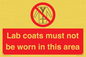 PV7844: Lab coats must not be worn in this area