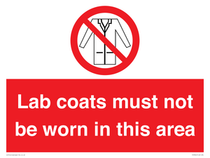PV7844: Lab coats must not be worn in this area