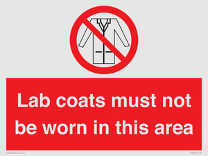 PV7844: Lab coats must not be worn in this area