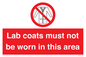 PV7844: Lab coats must not be worn in this area