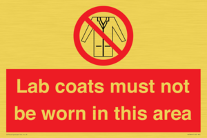 PV7844: Lab coats must not be worn in this area