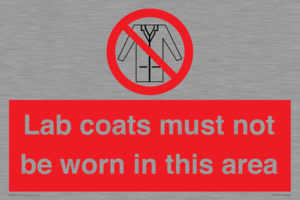 PV7844: Lab coats must not be worn in this area