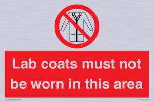 PV7844: Lab coats must not be worn in this area