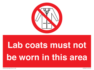 PV7844: Lab coats must not be worn in this area