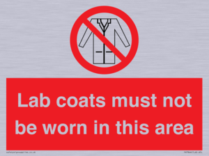 PV7844: Lab coats must not be worn in this area