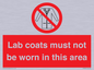 PV7844: Lab coats must not be worn in this area