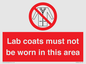 PV7844: Lab coats must not be worn in this area