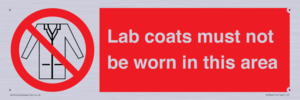 PV7844: Lab coats must not be worn in this area