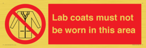PV7844: Lab coats must not be worn in this area
