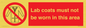 PV7844: Lab coats must not be worn in this area