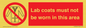PV7844: Lab coats must not be worn in this area