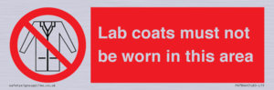 PV7844: Lab coats must not be worn in this area