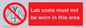 PV7844: Lab coats must not be worn in this area