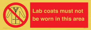 PV7844: Lab coats must not be worn in this area