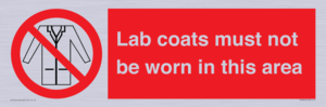 PV7844: Lab coats must not be worn in this area