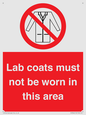 PV7844: Lab coats must not be worn in this area