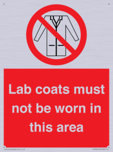 PV7844: Lab coats must not be worn in this area