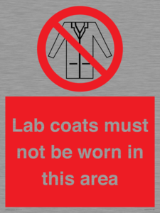 PV7844: Lab coats must not be worn in this area