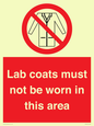 PV7844: Lab coats must not be worn in this area