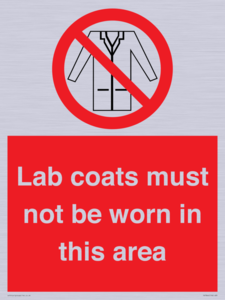 PV7844: Lab coats must not be worn in this area