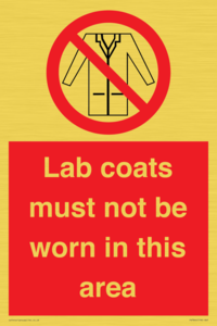 PV7844: Lab coats must not be worn in this area