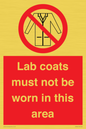 PV7844: Lab coats must not be worn in this area