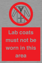 PV7844: Lab coats must not be worn in this area