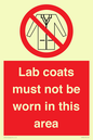 PV7844: Lab coats must not be worn in this area