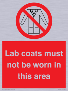PV7844: Lab coats must not be worn in this area