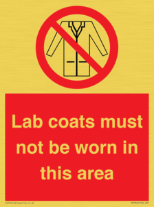 PV7844: Lab coats must not be worn in this area