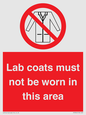 PV7844: Lab coats must not be worn in this area