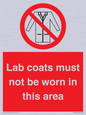 PV7844: Lab coats must not be worn in this area