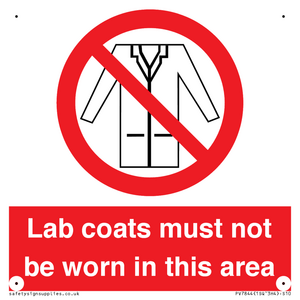 PV7844: Lab coats must not be worn in this area