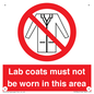 PV7844: Lab coats must not be worn in this area