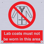 PV7844: Lab coats must not be worn in this area