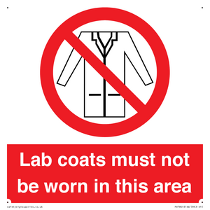 PV7844: Lab coats must not be worn in this area