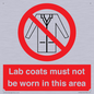 PV7844: Lab coats must not be worn in this area